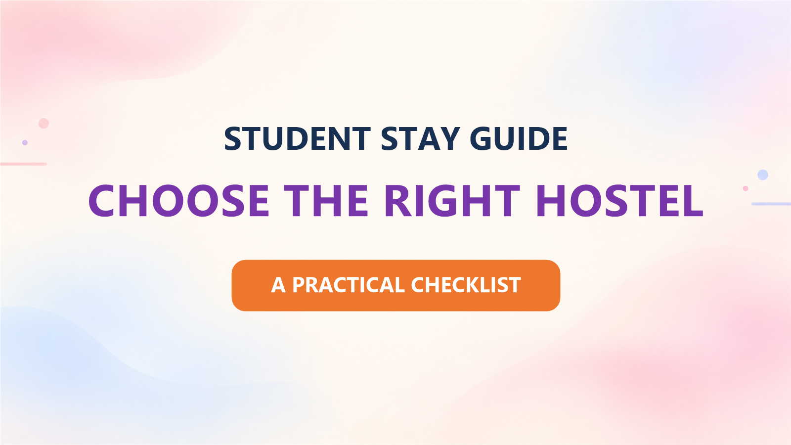 How to Choose a Hostel Near Your Coaching Institute: A Student Checklist