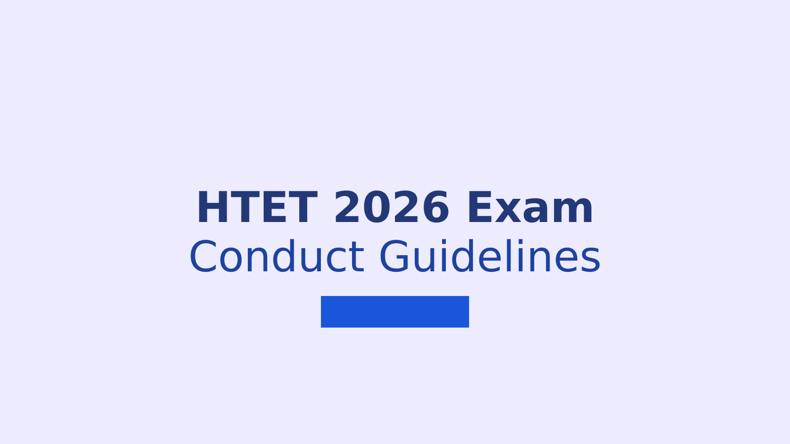 HTET 2026: Haryana Government Ensures Transparent Exam Conduct for Over 2.33 Lakh Candidates
