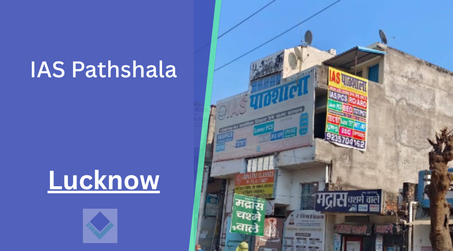 IAS Pathshala Lucknow