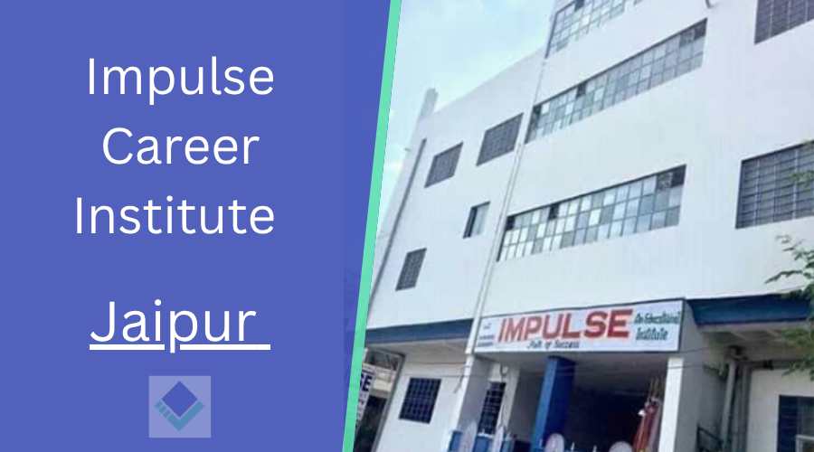 Impulse Career Institute Jaipur  