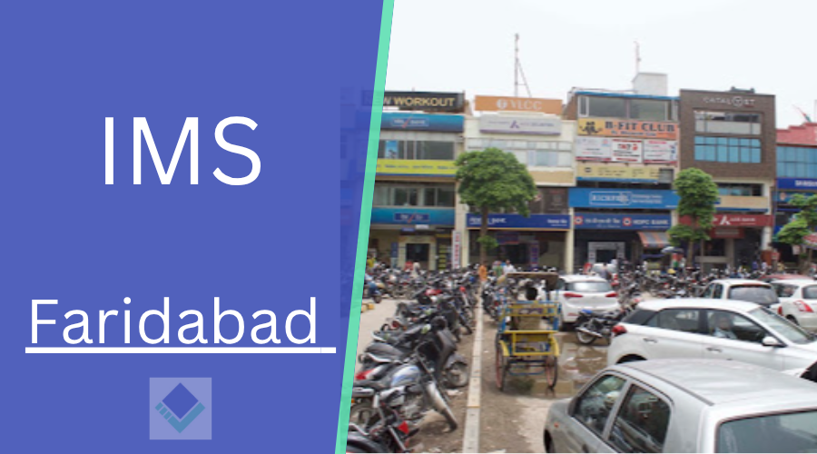IMS Faridabad