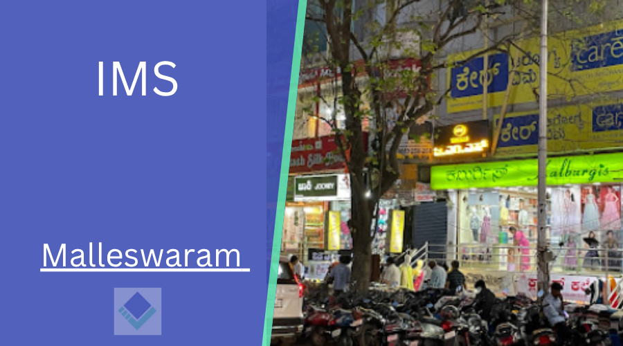 IMS Malleswaram 
