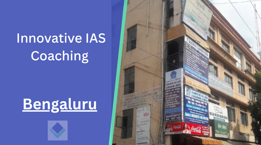 Innovative IAS Coaching Bangalore