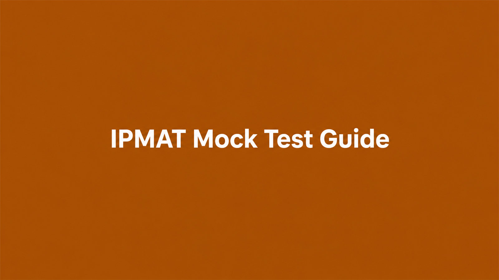 Best 7 IPMAT Coaching Institutes for 2027: Ranked by Mock-Test Quality