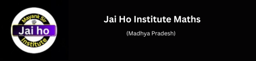 Jai Ho Institute Maths  Madhya Pradesh Logo