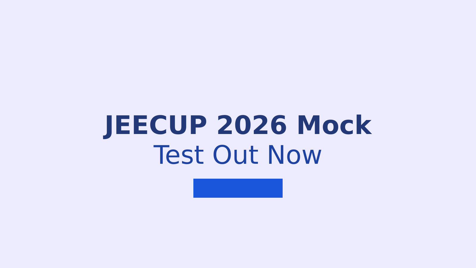 JEECUP 2026 Mock Test Released: How to Attempt the Practice Test