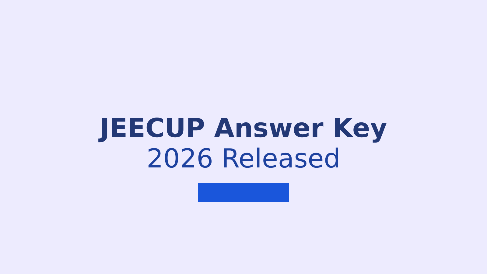 JEECUP Answer Key 2026 Released: How to Download and Challenge UP Polytechnic Answers