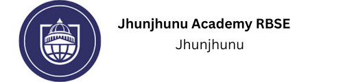 Jhunjhunu Academy RBSE Jhunjhunu 
