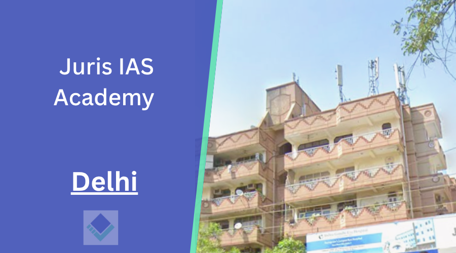 Juris IAS Academy Delhi