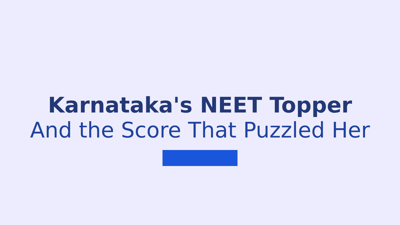 Karnataka NEET 2026 Toppers: Vaishnavi Das Leads the State