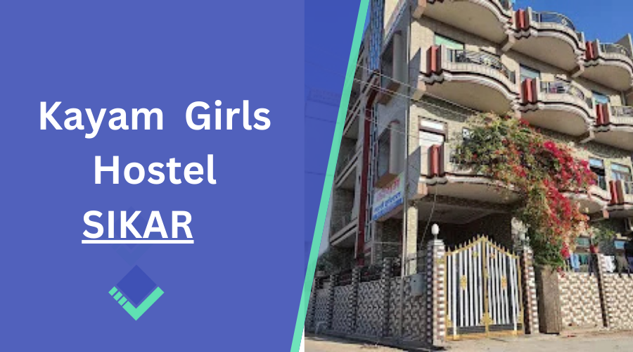Kayam Girls Hostel, Piprali Road