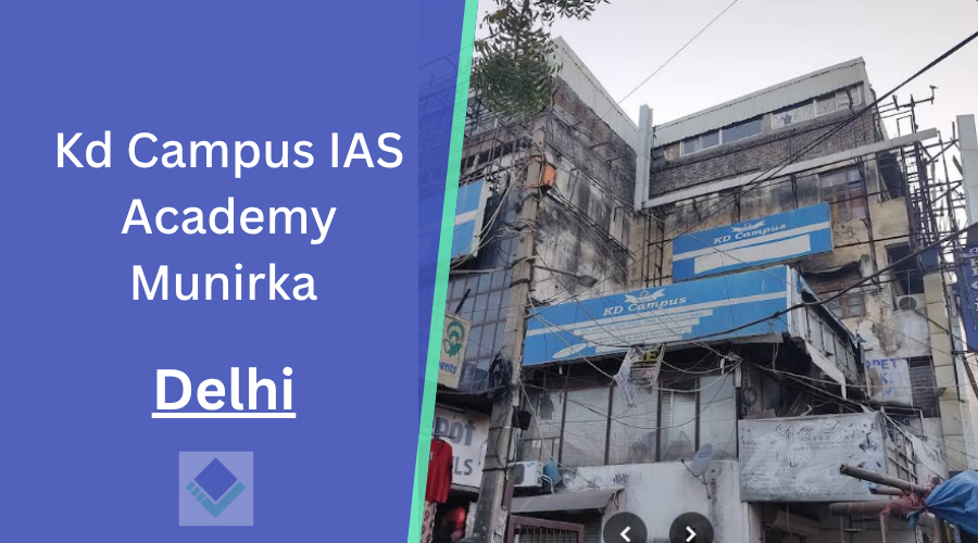 Kd Campus IAS Academy Munirka Delhi