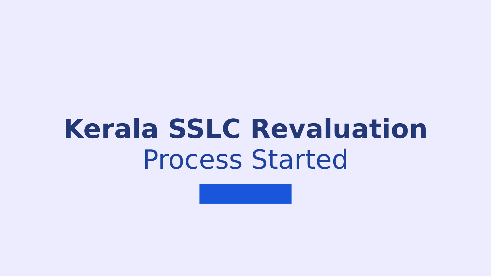 Kerala SSLC Class 10 Revaluation 2026: How to Apply Online, Fees, and Important Details