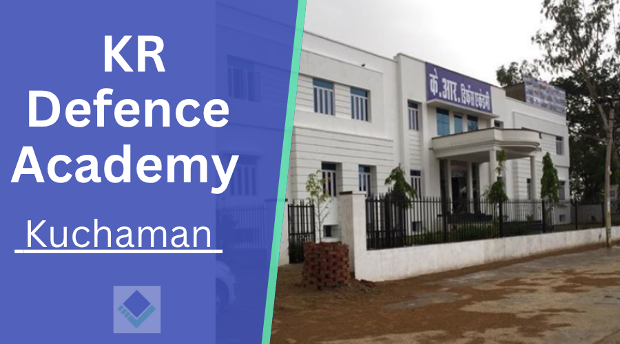  KR Defence Academy Kuchaman