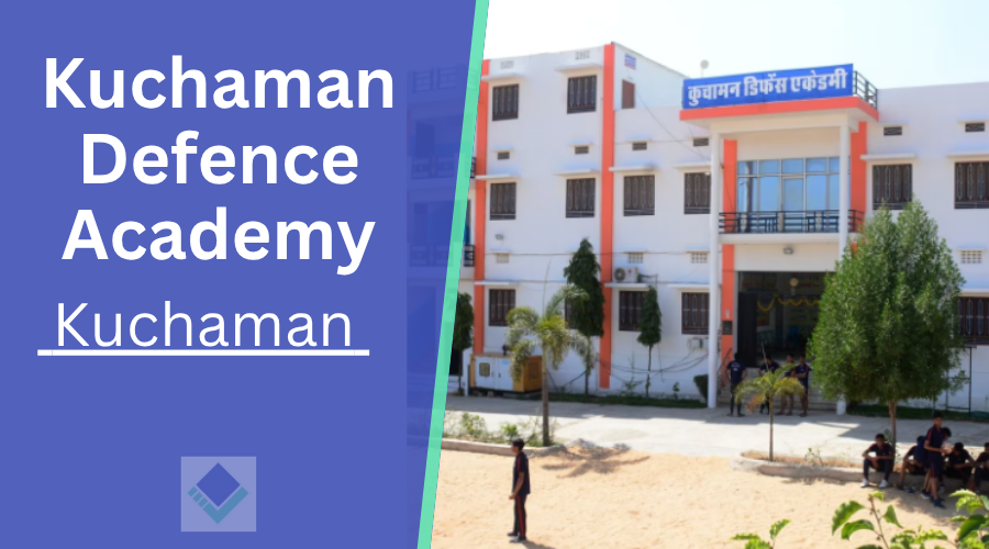 Kuchaman Defence Academy Kuchaman