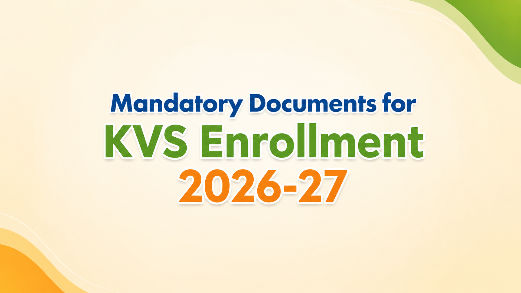 Documents Required for KVS Admission 2026-27