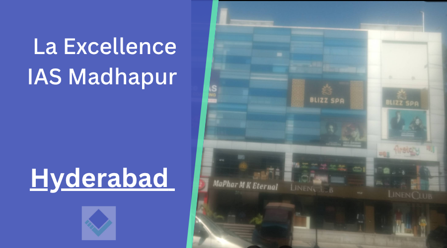 La Excellence IAS Madhapur Hyderabad
