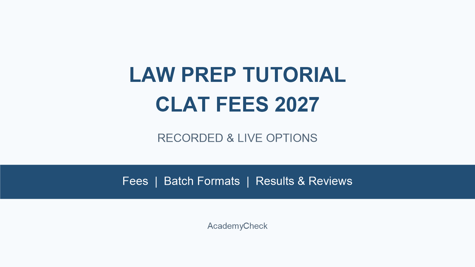 Law Prep Tutorial CLAT Fees 2027: Fee Structure, Batch Timings, Results & Reviews