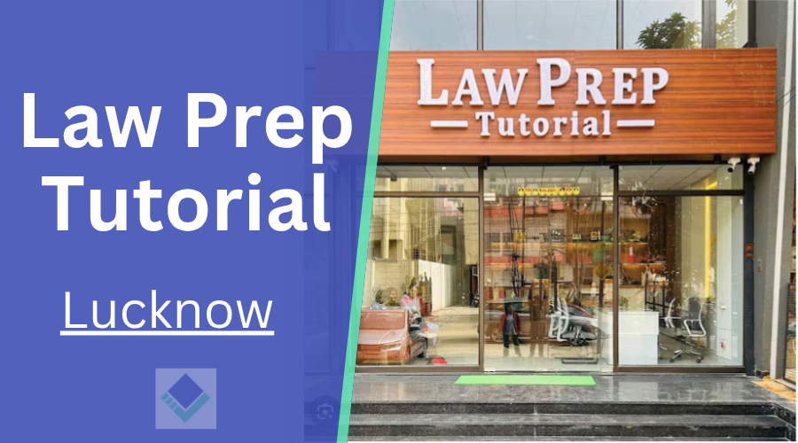Law Prep Tutorial Delhi