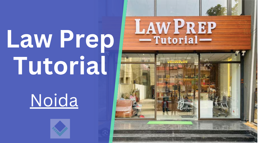 Law Prep Tutorial Noida