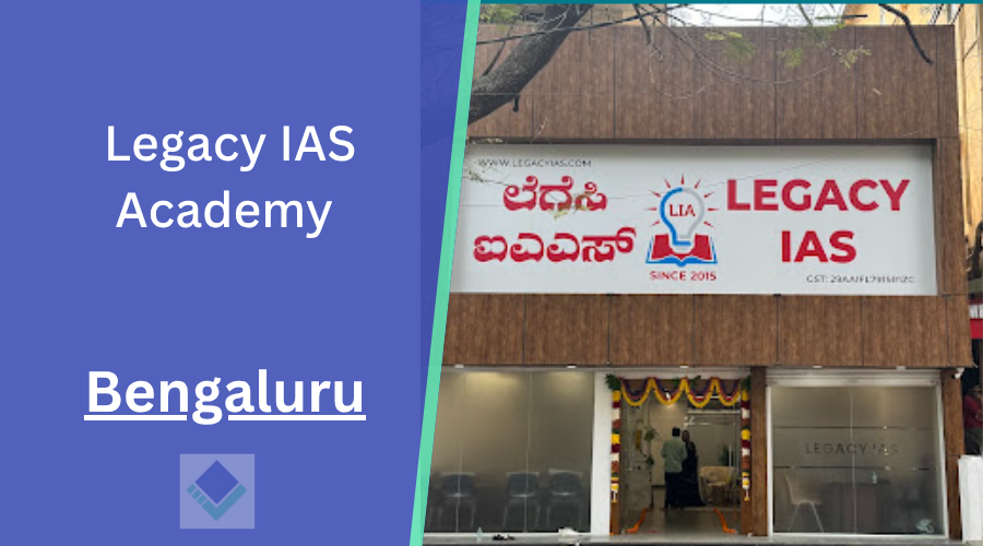 Legacy IAS Academy Bangalore