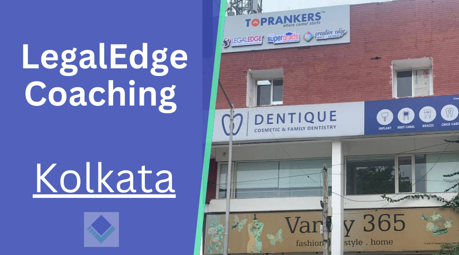 LegalEdge CLAT,AILET & LAW Entrances Coaching Kolkata