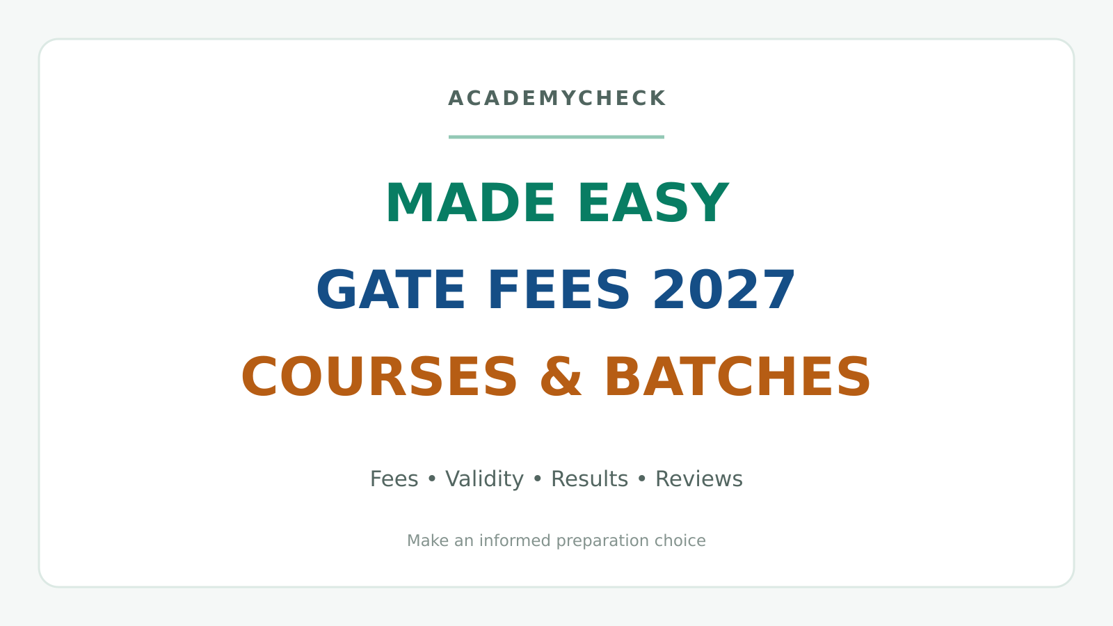 MADE EASY GATE Fees 2027: Fee Structure, Batch Timings, Results & Reviews