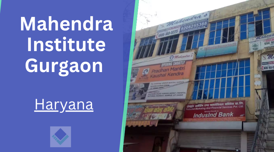 Mahendra Institute Gurgaon Haryana