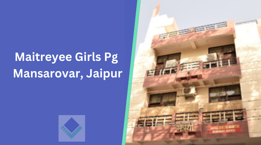 Maitreyee Girls Hostel Jaipur