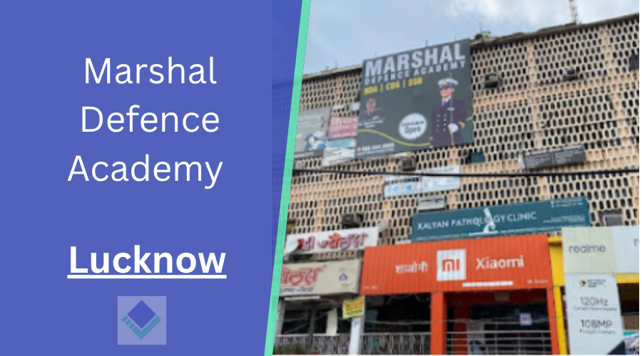 Marshal Defence Academy Lucknow