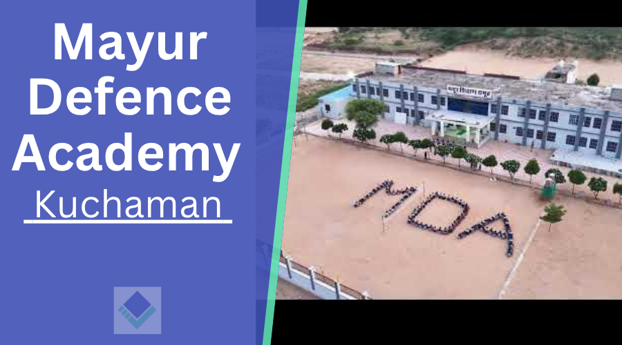 Mayur Defence Academy Kuchaman
