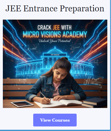JEE Entrance Preparation - offered by Micro Visions Academy Nagpur 