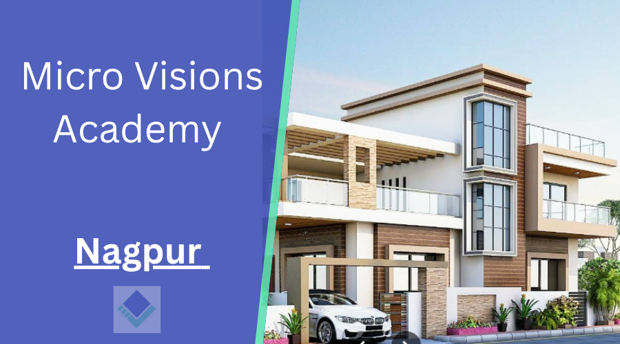 Micro Visions Academy Nagpur 