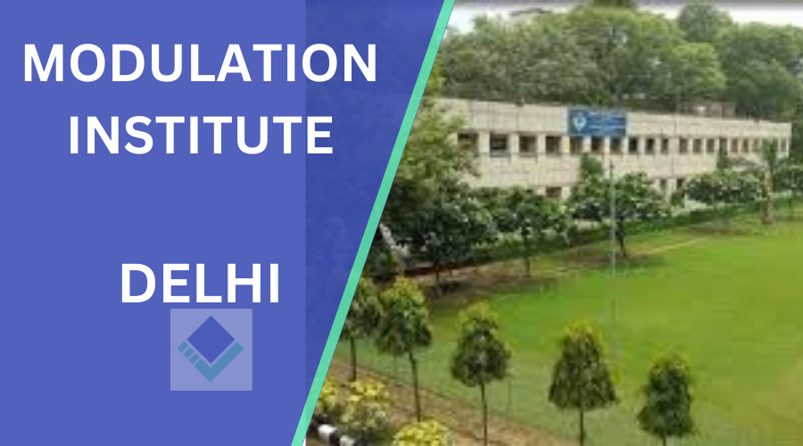Modulation Institute Delhi