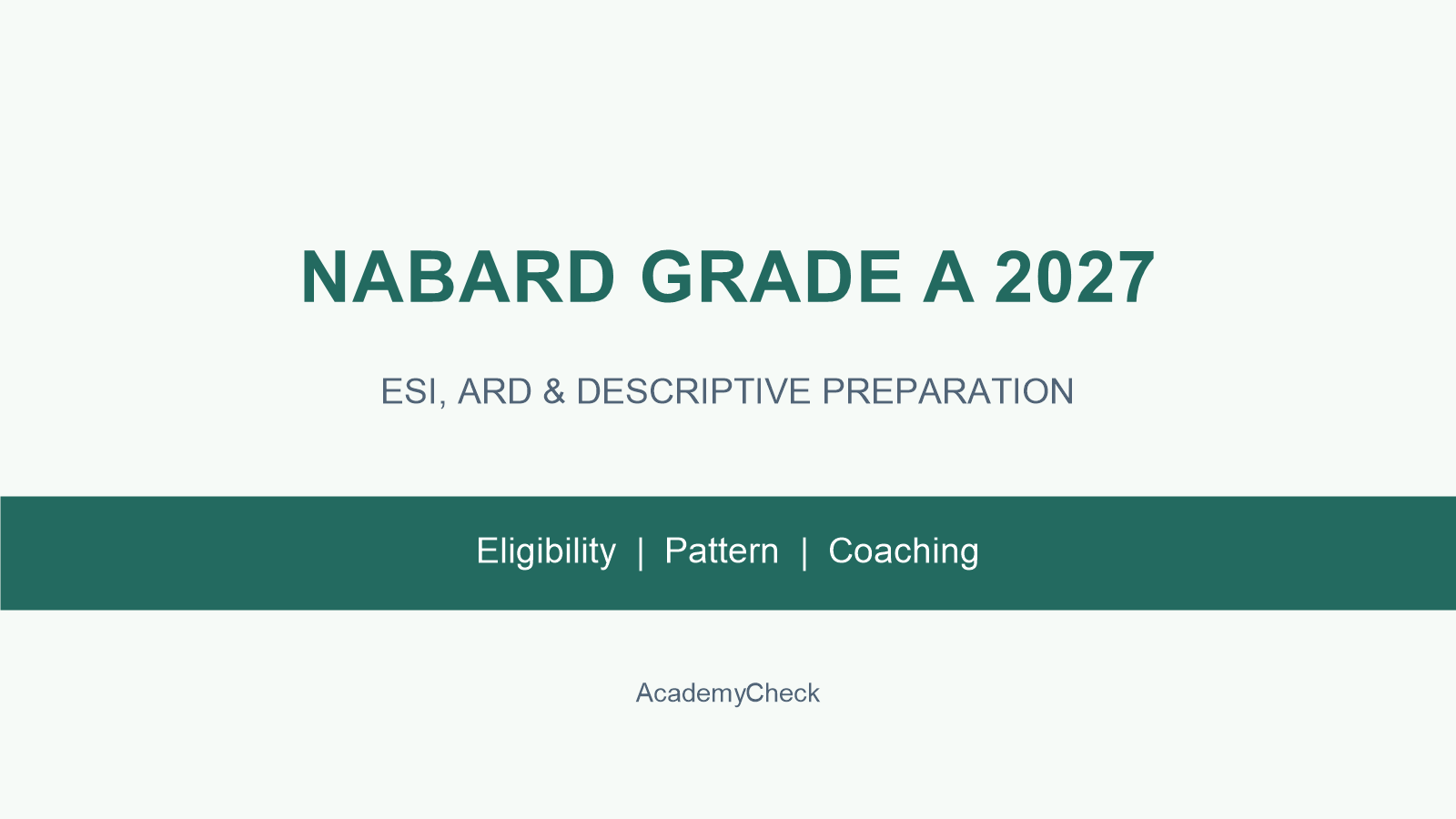 NABARD Grade A 2027 Complete Guide: Latest Updates, Notification, Salary, Coaching Institutes & Test Series