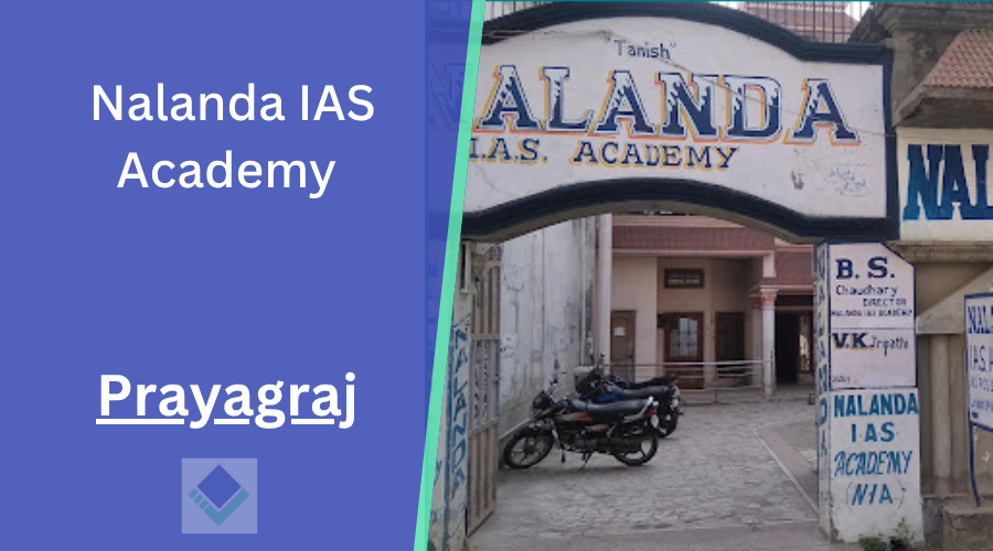 Nalanda IAS Academy Prayagraj