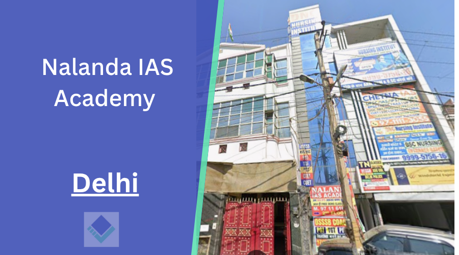 Nalanda IAS Academy Delhi