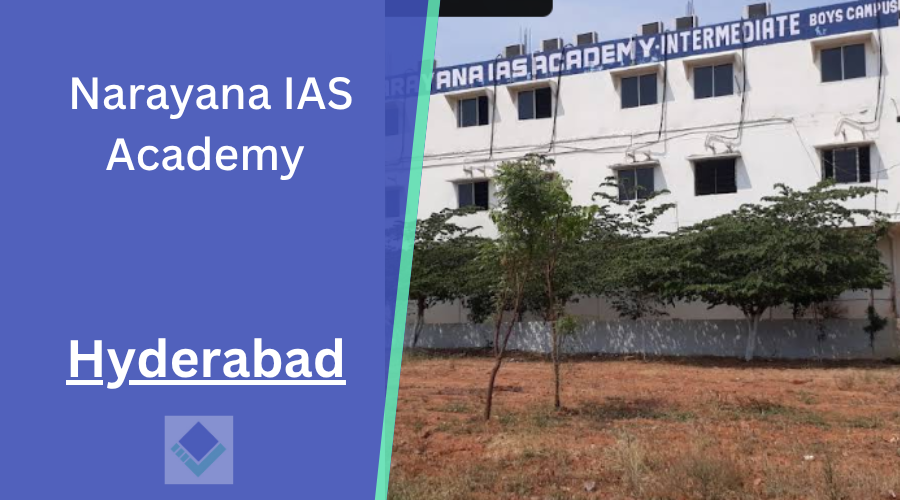 Narayana IAS Academy Hyderabad