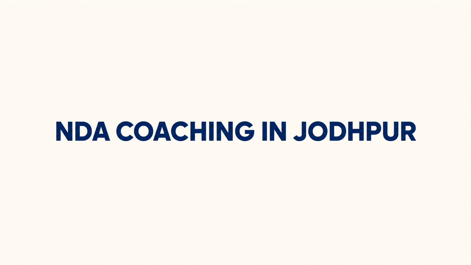 Best 7 NDA Coaching centers for Jaipur students