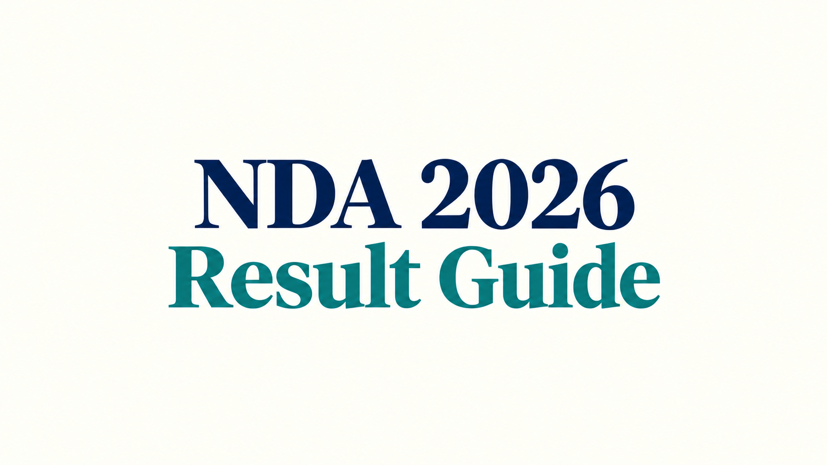 How to Verify NDA 2026 Results: I/II, Written and Final Merit