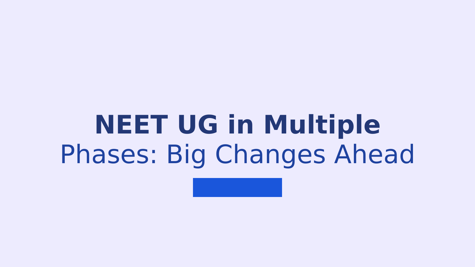 NEET UG Exam in Multiple Phases: Parliamentary Panel Proposes Major Changes to NTA
