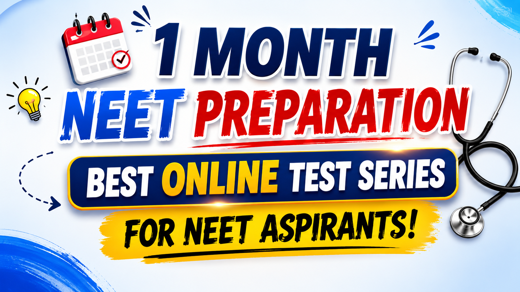 1 Month NEET Preparation: Best Online Test Series for NEET Aspirants 2026