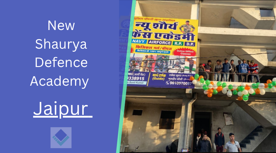 New Shaurya Defence Academy Jaipur