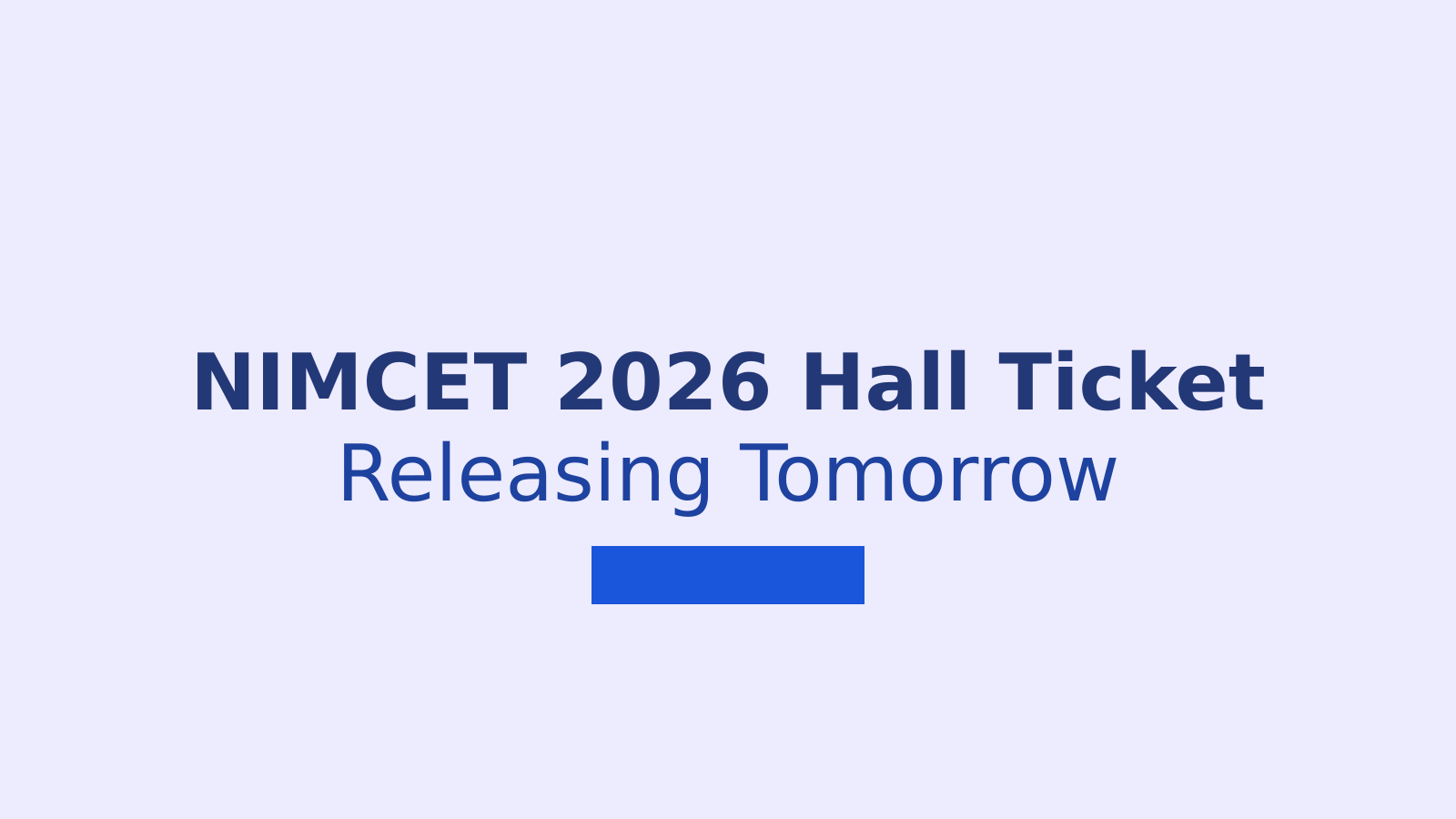 NIMCET 2026 Hall Ticket Release Date and Download Process for NIT MCA Entrance Exam