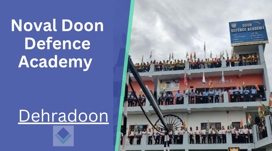 Noval Doon Defence Academy 