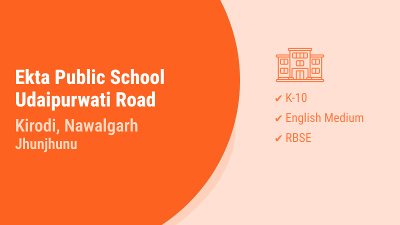 Ekta Public School Udaipurwati Road Kirodi Nawalgarh Jhunjhunu