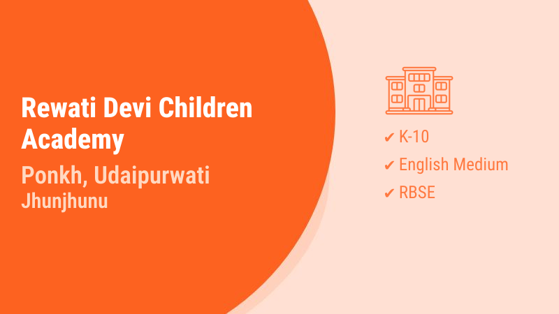 Rewati Devi Children Academy Ponkh Udaipurwati Jhunjhunu