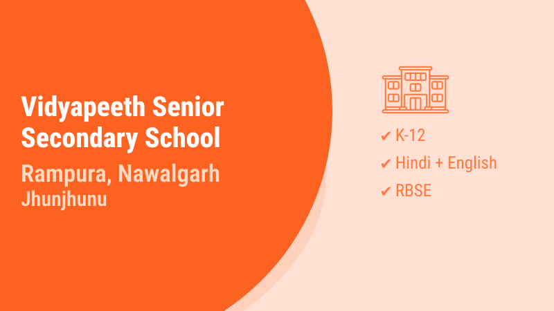 Vidyapeeth Senior Secondary School Rampura Nawalgarh Jhunjhunu