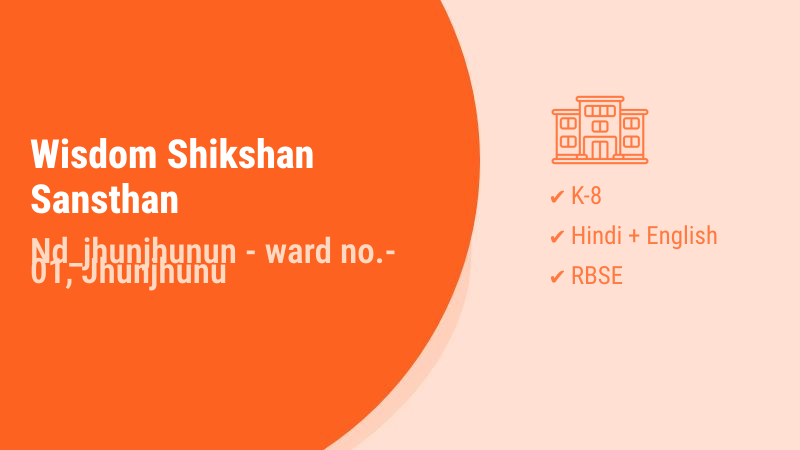 Wisdom Shikshan Sansthan Jhunjhunu