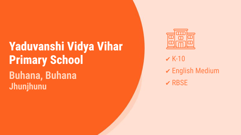 Yaduvanshi Vidya Vihar Primary School Buhana Jhunjhunu